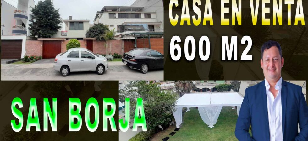 Venta de Casa En San Borja, Lima – US$ 1,300,000 – San Borja