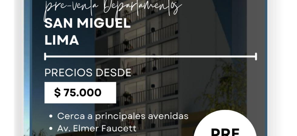 Venta de Departamento En San Miguel, Lima – US$ 79,000 –
