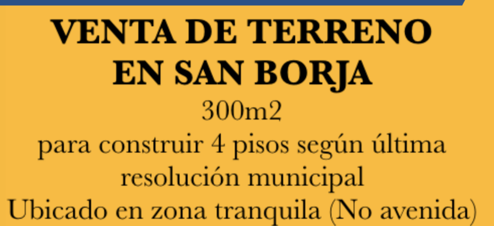 Venta de Terreno En San Borja, Lima – US$ 530,000 – San Borja